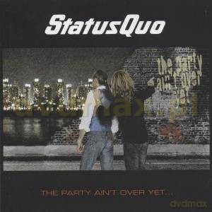 Status Quo: The Party Ain't Over Yet [CD]