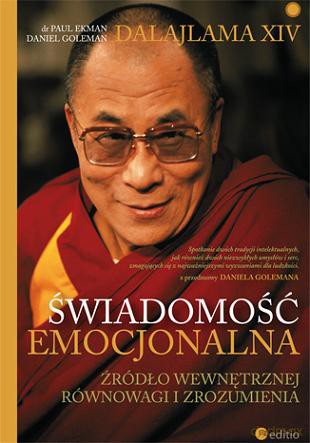 wiadomość Emocjonalna Źródło Wewnętrznej Równowagi I Zrozumienia - Dalai Lama,Paul Ekman,Daniel Goleman [KSIĄŻKA]