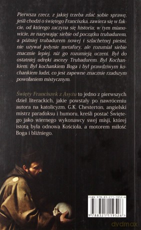 Święty Franciszek Z Asyżu - Keith Gilbert Chesterton [KSIĄŻKA]