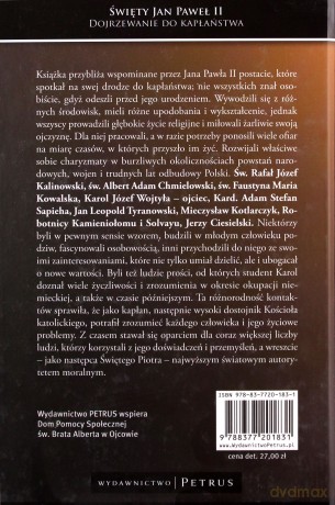 Święty Jan Paweł Ii Dojrzewanie Do Kapłaństwa Tw - Ks. Stefan Misiniec [KSIĄŻKA]