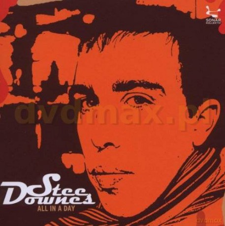 Stee Downes: All In A Day [CD]