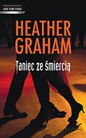 Taniec Ze Śmiercią - Heather Graham [KSIĄŻKA]