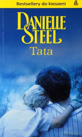 Tata Wyd. Kieszonkowe - Danielle Steel [KSIĄŻKA]