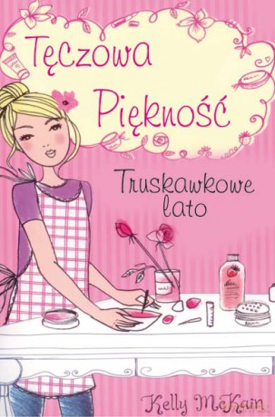 Truskawkowe Lato - Kelly Mckain [KSIĄŻKA]