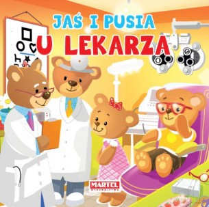 U Lekarza Jaś I Pusia - Agnieszka Nożyńska-Demianiuk [KSIĄŻKA]