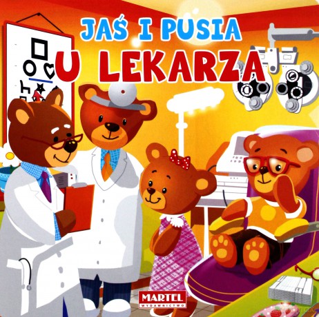 U Lekarza Jaś I Pusia - Agnieszka Nożyńska-Demianiuk [KSIĄŻKA]