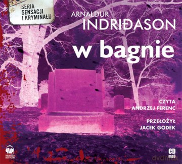W Bagnie - Arnaldur Indridason [Audiobook]
