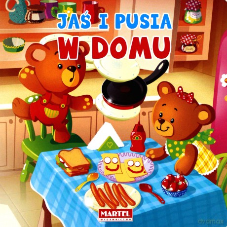 W Domu Jaś I Pusia - Agnieszka Nożyńska-Demianiuk [KSIĄŻKA]