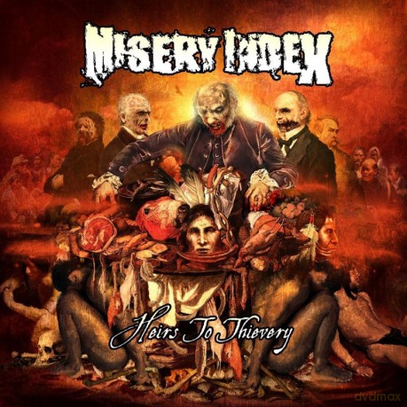 Misery Index: Heirs To Thievery [Winyl]
