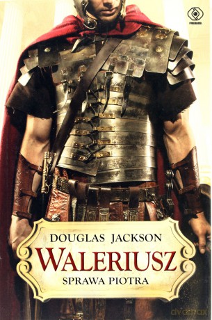 Waleriusz Sprawa Piotra - Douglas Jackson [KSIĄŻKA]