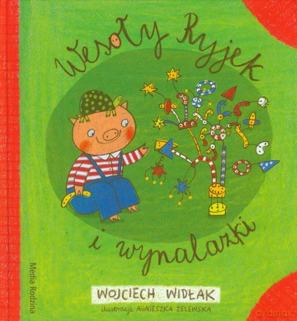 Wesoły Ryjek I Wynalazki Tw - Wojciech Widłak [KSIĄŻKA]