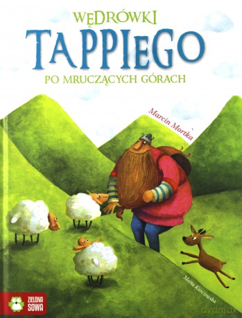 Wędrówki Tappiego Po Mruczących Górach Tw - Marcin Mortka [KSIĄŻKA]