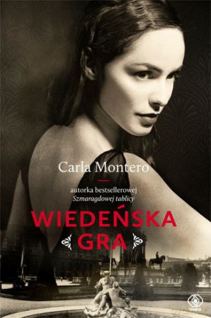 Wiedeńska Gra Tw - Carla Montero [KSIĄŻKA]