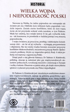 Wielka Wojna I Niepodległość Polski Tw - Tadeusz A. Kisielewski [KSIĄŻKA]