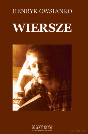 Wiersze + Cd Tw - Henryk Owsianko [KSIĄŻKA]