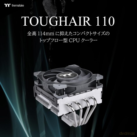 Chłodzenie procesora - TOUGHAIR 110 140W LP 114mm 4x 6mm Miedź 12