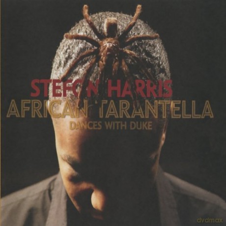 Stefon Harris: African Tarantella [CD]