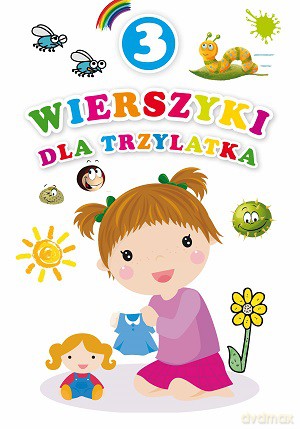 Wierszyki Dla Trzylatka [KSIĄŻKA]