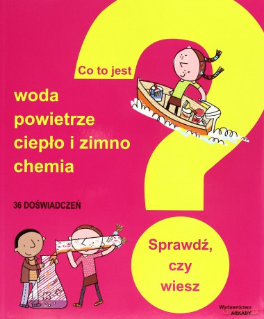 Woda Powietrze Ciepło I Zimno Chemia Co To Jest [KSIĄŻKA]