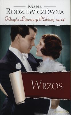 Wrzos - Maria Rodziewiczówna [KSIĄŻKA]