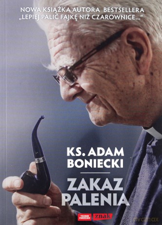 Zakaz Palenia - Adam Boniecki [KSIĄŻKA]