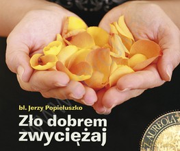 Zło Dobrem Zwyciężaj [KSIĄŻKA]