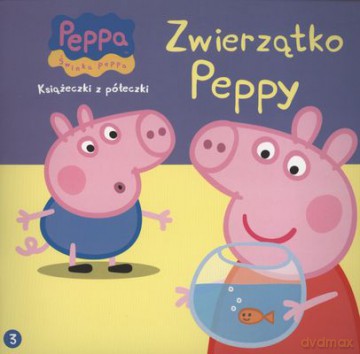 Zwierzątko Peppy Świnka Peppa Książeczki Z Półczeki 3 [KSIĄŻKA]