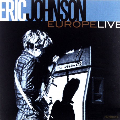 Eric Johnson: Europe Live  [CD]