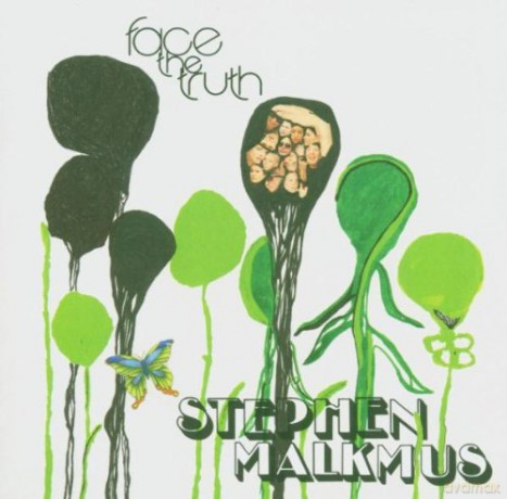 Stephen Malkmus: Face The Truth [CD]
