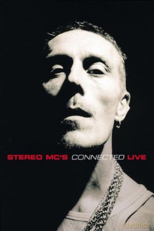 Stereo Mc\'s: Connected Live [CD]+[DVD]