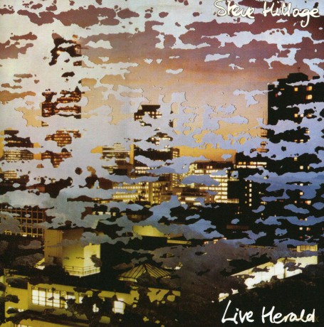 Steve Hillage: Live Herald [CD]