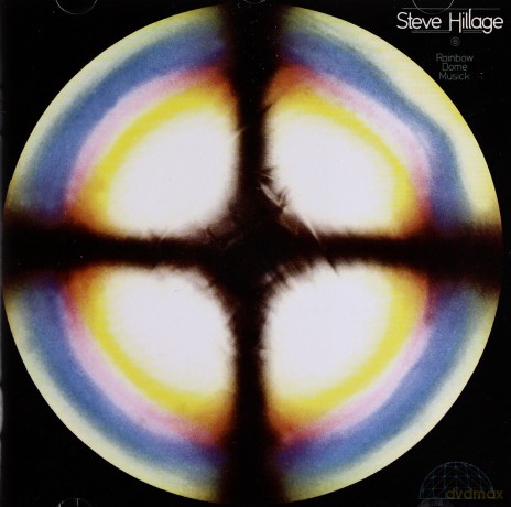 Steve Hillage: Rainbow Dome Music [CD]