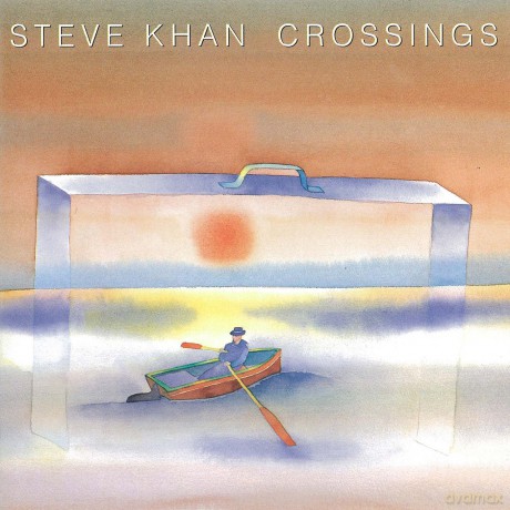 Steve Khan: Crossings [CD]