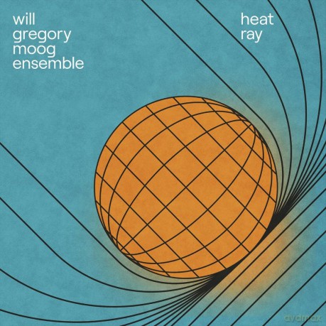 Will Gregory Moog Ensemble: Heat Ray The Archimedes Project (digipack) [CD]