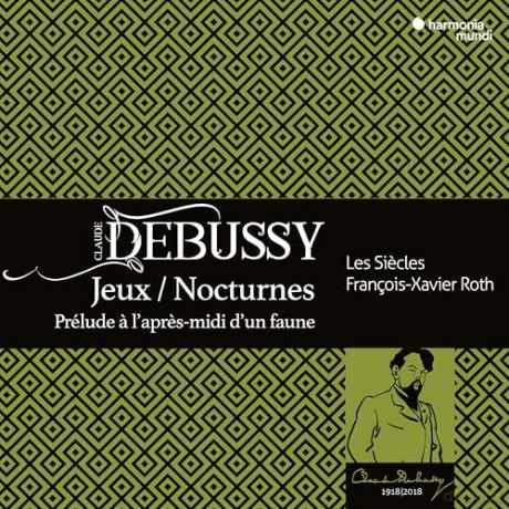 Debussy: Jeux Nocturnes Prelude A L Apres-midi D Un Faune Les Siecles Roth Les Cris De Paris (digipack) [CD]