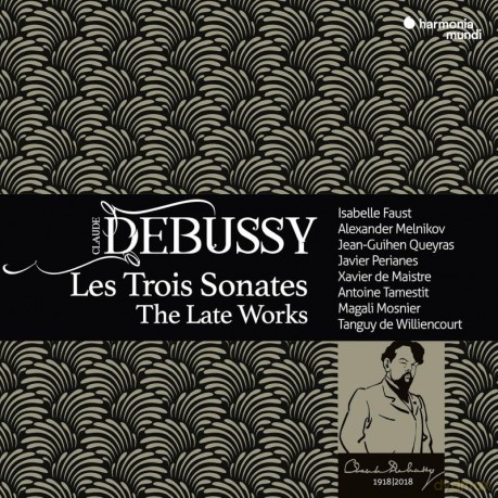 Debussy: Les Trois Sonates The Late Works Faust Melnikov Queyras Perianes (digipack) [CD]