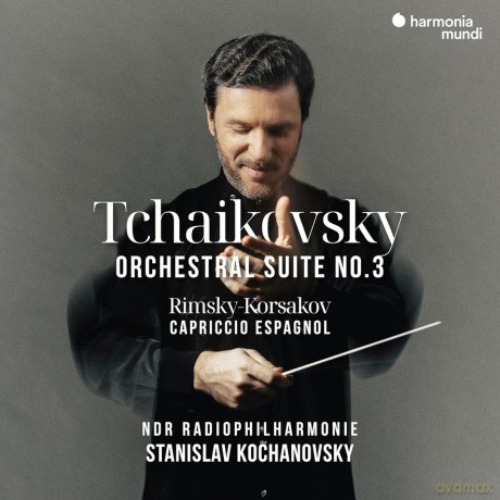 Tchaikovsky: Orchestral Suite No 3 Rimsky-Korsakov Capriccio Espagnol Tcherepnin La Princesse Lointaine NDR Radiophilharmonie Kochanovsky (digipack) [CD]