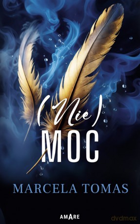 (Nie)Moc - Marcela Tomas [KSIĄŻKA]