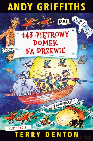 143-piętrowy domek na drzewie - Andy Griffiths [KSIĄŻKA]