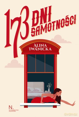 173 dni samotności - Alina Iwanicka [KSIĄŻKA]