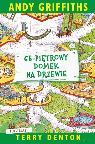 65-piętrowy domek na drzewie - Andy Griffiths [KSIĄŻKA]