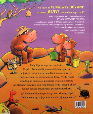 Cierpliwości, Hipciu. Dasz radę! - Giles Andreae, Guy Parker-Rees [KSIĄŻKA]