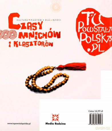 Czasy mnichów i klasztorów. Tu powstała Polska - Jarosław Gryguć [KSIĄŻKA]