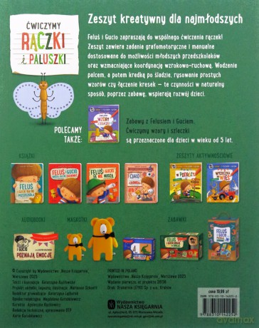 Ćwiczymy rączki i paluszki. Zabawy z Felusiem i Guciem - Katarzyna Kozłowska [KSIĄŻKA]