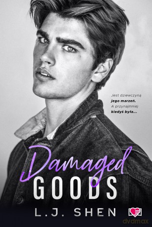 Damaged Goods. All Saints High (Tom 4) - L.J. Shen [KSIĄŻKA]