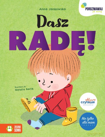 Dasz radę!. Porozmawiaj ze mną - Anna Jankowska [KSIĄŻKA]