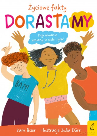 DorastaMY - Sam Baer [KSIĄŻKA]