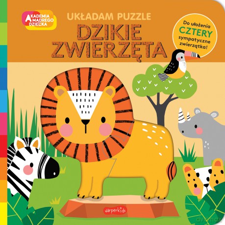 Dzikie zwierzęta. Akademia mądrego dziecka. Układam puzzle - Opracowanie zbiorowe [KSIĄŻKA]