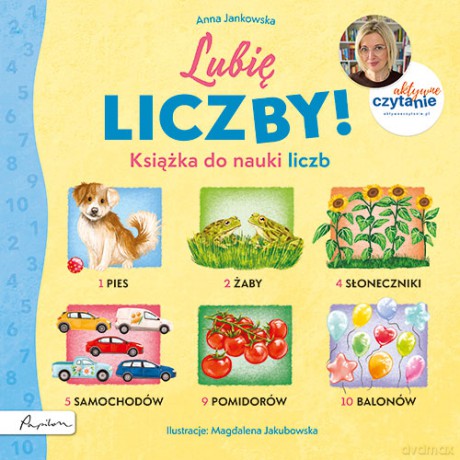 Lubię liczby! Książka do nauki liczb. Aktywne Czytanie - Anna Jankowska [KSIĄŻKA]