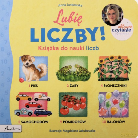 Lubię liczby! Książka do nauki liczb. Aktywne Czytanie - Anna Jankowska [KSIĄŻKA]